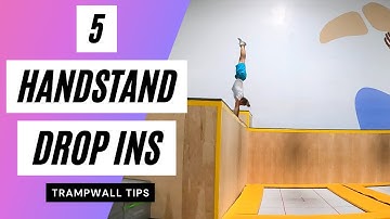5 Trampwall Handstand Drop Ins!