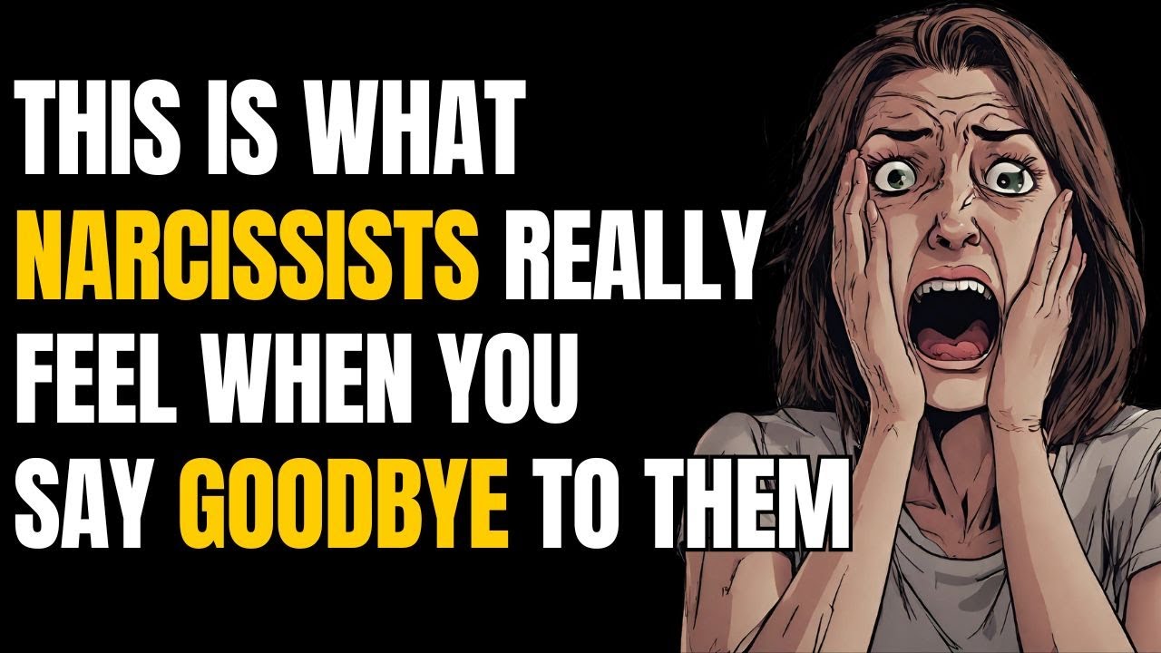 This Is What Narcissists Really Feel When You Say Goodbye To Them |NPD ...