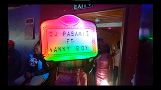 DJ PASAMIZ X MC VANNY 1ST SET RECORDED LIVE IN WITAN LOUNGE EMBU. #arbantone #dancehall #afrobeats