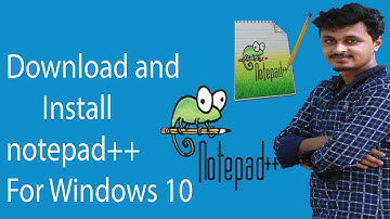 How to Install Notepad++ on Windows 10 | HSC ICT | Chapter-4 | Lecture-3