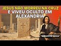 Ref:uBauMF_k5RQ Spinoza explica: jesus n�o morreu na cruz e viveu oculto em alexandria