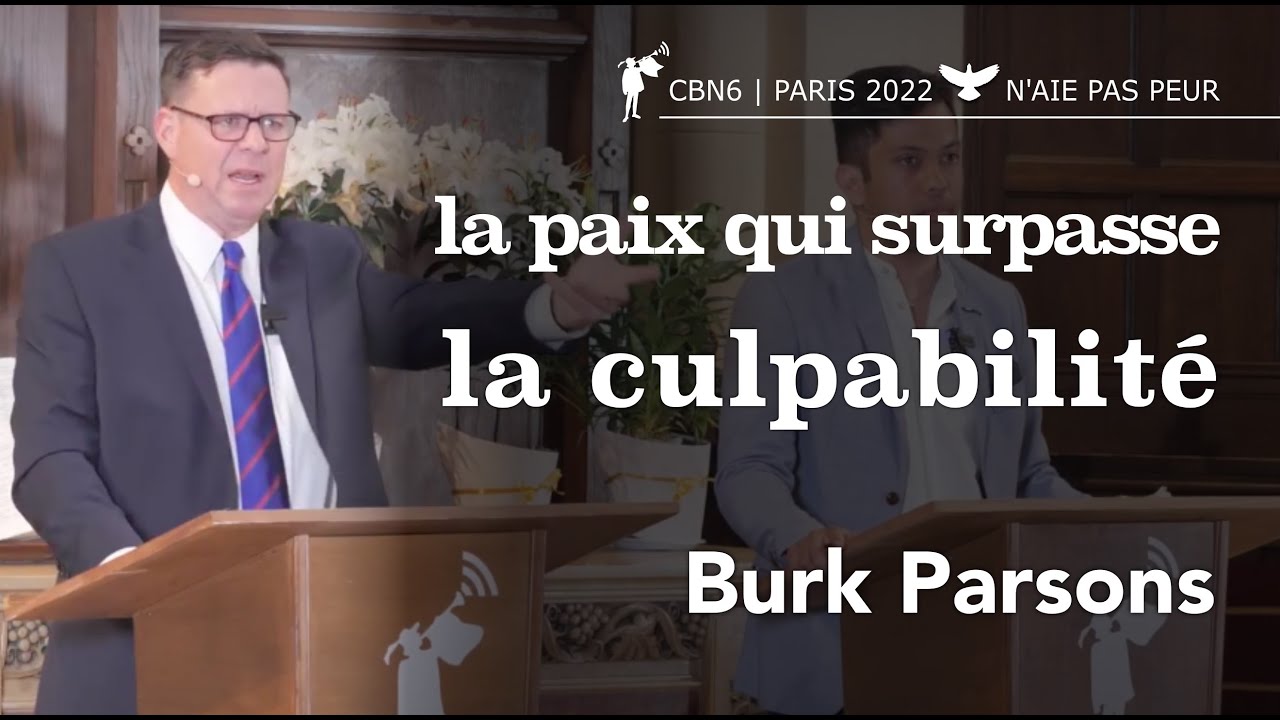 LA PAIX QUI SURPASSE LA CULPABILITÉ