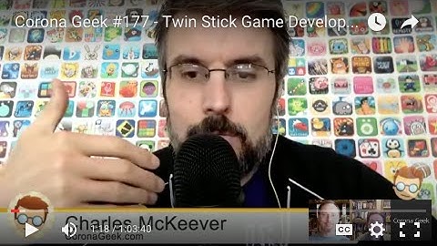 Corona Geek #177 - Twin Stick Game Development - Part 3