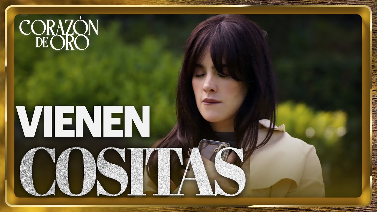 Catalina descubre que Luz heredará una fortuna | Corazón de Oro 1/4 | Capítulo 6