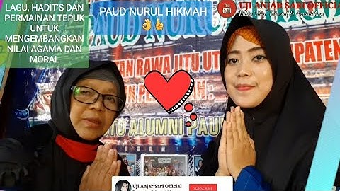 LAGU DAN PERMAINAN TEPUK UNTUK MENGEMBANGKAN  NILAI AGAMA DAN MORAL