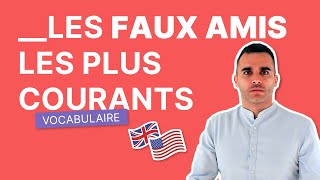 Les 25 Faux-Amis à Connaître Immédiatement en Anglais | Vocabulaire Facile Les 25 Faux-Amis à Connaître Immédiatement en Anglais | Vocabulaire Facile