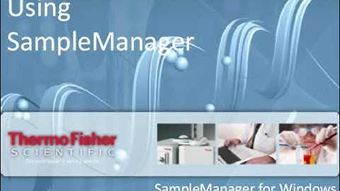 Using Sample Manager