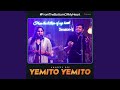Yemito Yemito mp3
