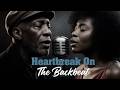 Sienna Rivers ft. DeShawn | Heartbreak On The Backbeat — Emotional Blues