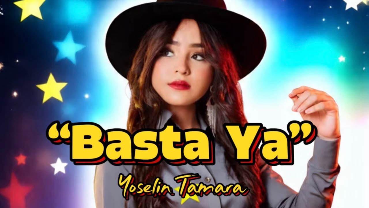 Yoselin Tamara - Basta Ya | cover