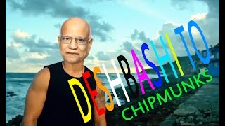 DeshBashi To(Despacito Parody Chipmunks) LuisFonsi-Daddy Yankee Ft VATMAN