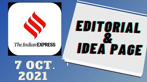 7th October 2021 | Gargi Classes Indian Express Editorial Analysis/Discussion