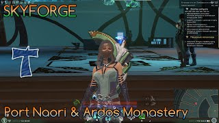SKYFORGE: Port Naori & Ardos Monastery (Necromancer group gameplay)