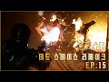 데드 스페이스 리메이크 15화 돌아온 명작 공포게임 Dead Space Remake EP 15