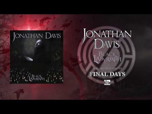 jonathan davis - final days