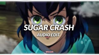 ElyOtto - Sugar Crash [Edit Audio]