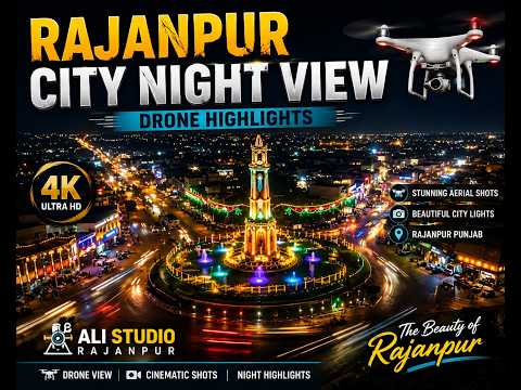 Rajanpur City Night View | Drone Highlights | Coming Soon | Ali Studio ...