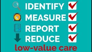 A Roadmap for States to Reduce Low-Value Care