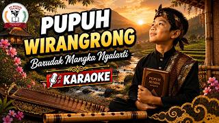 Pupuh Wirangrong Karaoke || Mang Koko || Barudak Mangka Ngalarti