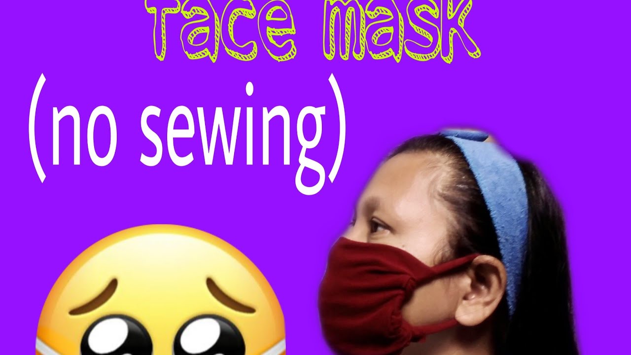 How to make DIY Face Mask (no sewing) YouTube