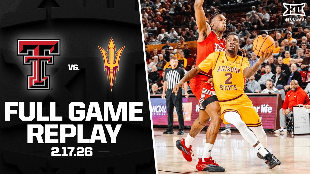 #13 Texas Tech vs. Arizona State Full Game Replay (2.17.26) | 2025-26 Big 12 Men's Basketball