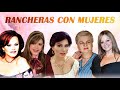 Paquita La del Barrio, Yolanda del Rio, Beatriz Adriana, Ana gabriel, Jenni Rivera, Rocio Durcal