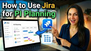 How to Use Jira for PI Planning