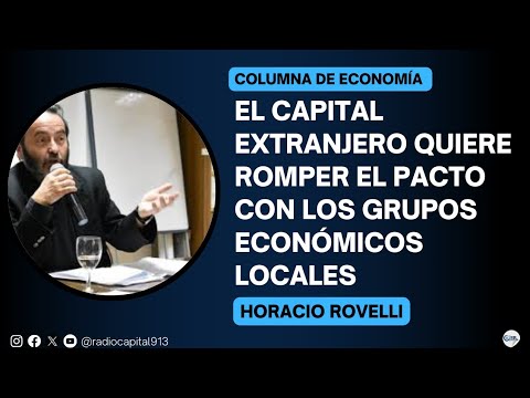 Horacio Rovelli | Columna de Economía