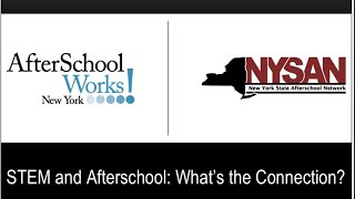 STEM and Afterschool: What’s the Connection?