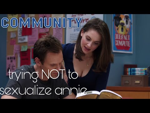 Community Compilation - Annie NOT being sexualized