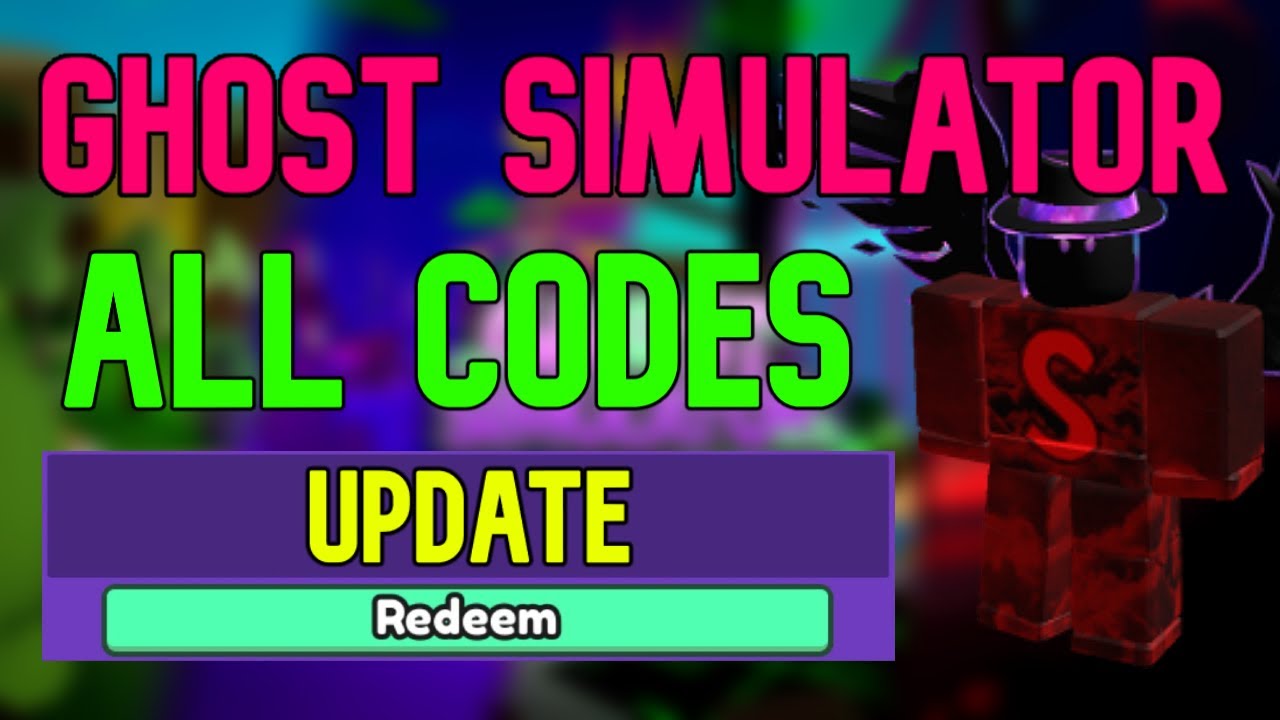 ALL Ghost Simulator CODES Roblox Ghost Simulator Codes May 2023 YouTube