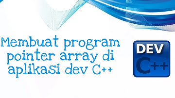 Presentasi Pointer Array Menggunakan Aplikasi Dev C++