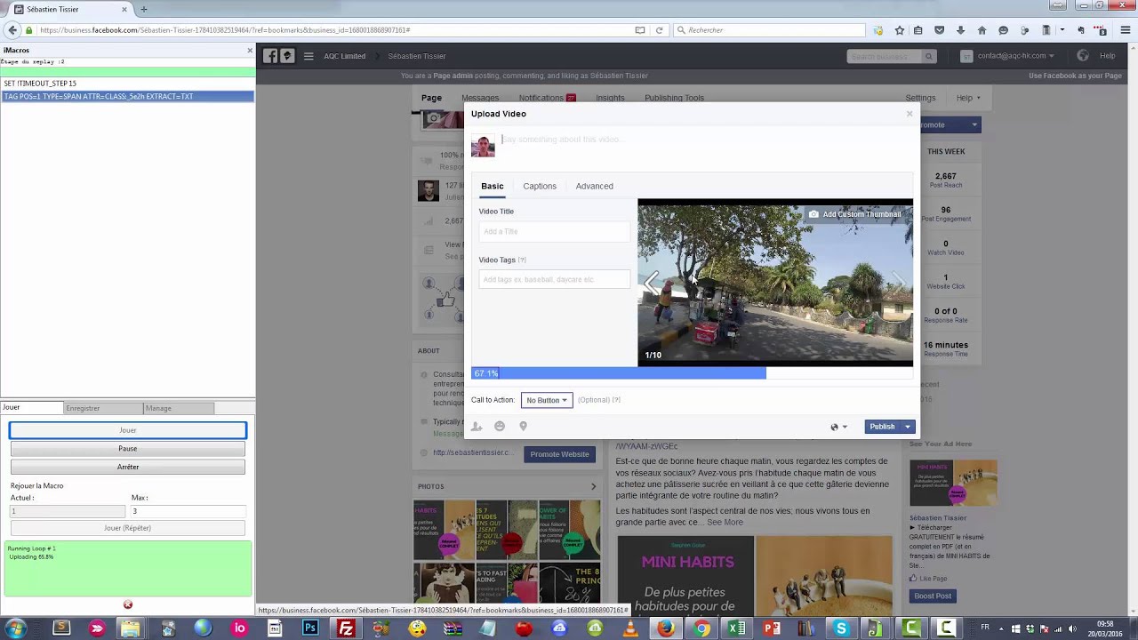 Comment UPLOADER automatiquement une vidéo sur Facebook avec iMacros