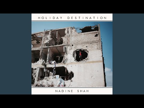 Evil - Nadine Shah