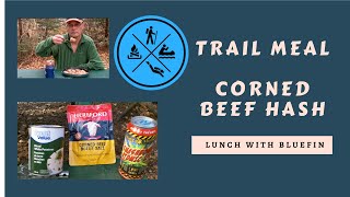 Trail Meal -  Corned Beef Hash