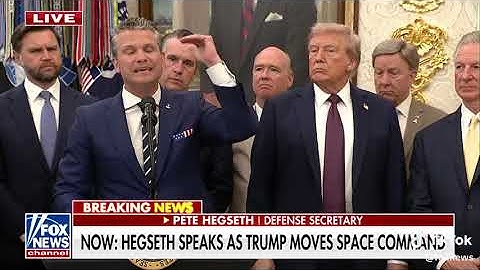 Hegseth speaks as President Trump moves space Command 