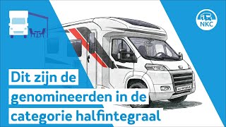 NKC - Verkiezing Kampeerauto van het jaar 2023 - categorie halfintegraalcampers
