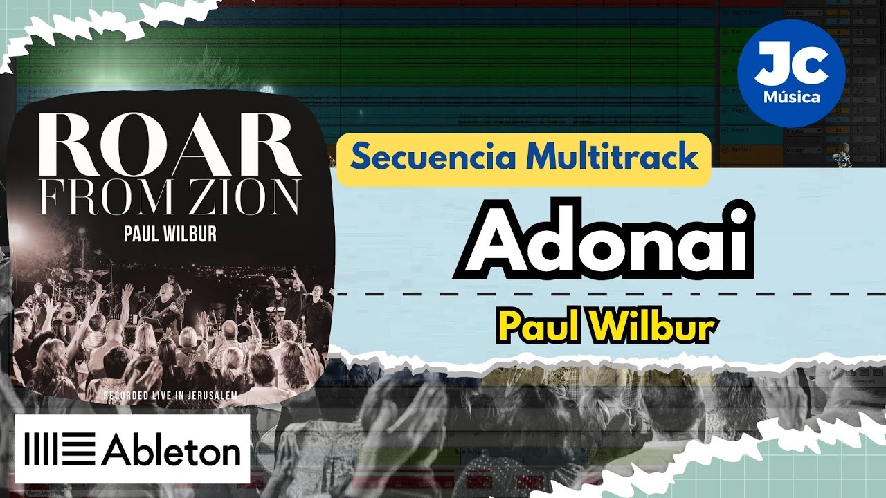 Adonai (Roar From Zion) | Secuencia Multitrack | Paul Wilbur