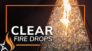 Starfire Clear Fire Drops | Starfire Designs