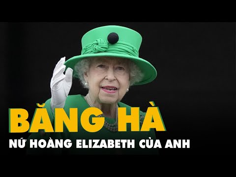 Nước Anh Mấy Giờ - Nữ hoàng Elizabeth II của nước Anh qua đời ở tuổi 96 sau 70 năm trị vì