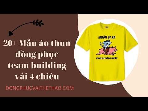 Xưởng may những mẫu áo thun đồng phục team building đẹp vải 4 chiều quận 12 