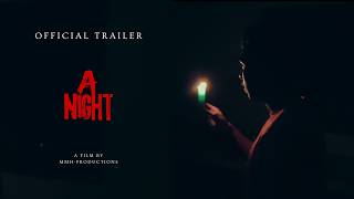 A NIGHT: FEAR-OFFICIAL TRAILER | HORROR | SHORT FILM