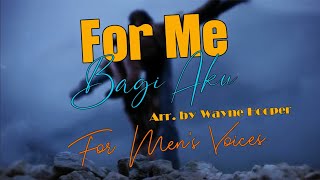 For Me  Bagi Aku  Bass  Arr By Wayne Hooper