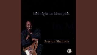 Miniatura de "Preston Shannon - Midnight In Memphis"