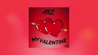 Arz - My Valentine