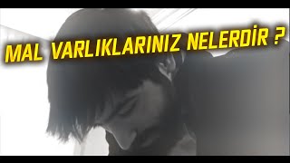 mal varlıklarınız nelerdir ? Resimi