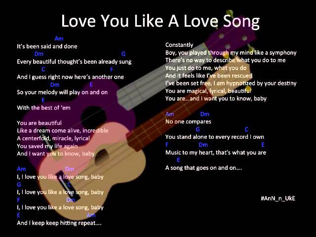 Love You Like A Love Song Selena Gomez Ann N Uke Chords Chordify