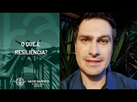 Vídeo: Por que a resiliência é um componente da boa saúde mental?