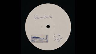 Luke Seager - Kamakura