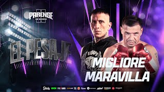 Thumbnail for MIGLIORE VS MARAVILLA | EL PESAJE - PARENSE DE MANOS 2